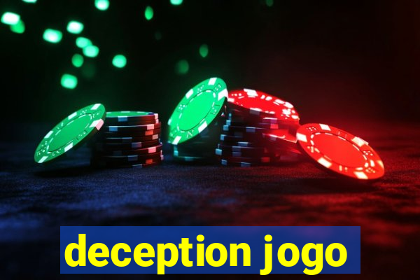 deception jogo